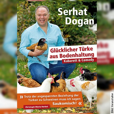 Serhat Dogan – Glücklicher Türke aus Bodenhaltung in Wiesbaden am 21.10.2023 – 20:00 Uhr