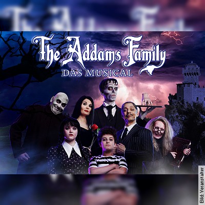 The Addams Family – Das Musical in Fellbach am 30.10.2024 – 19:30 Uhr