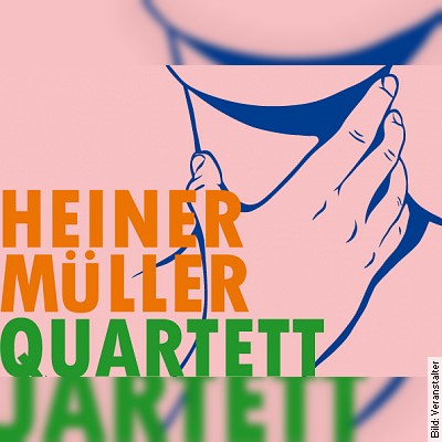 Quartett – Heiner Müller in Bruchsal am 30.03.2023 – 19:30 Uhr