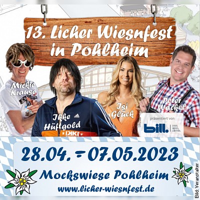 13. Licher Wiesnfest Pohlheim - 1. Wiesnhitnacht mit Blechblosn, Victoria – Das Helene Fischer Double & Mickie Krause