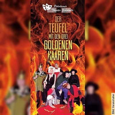 Der Teufel mit den drei goldenen Haaren in Pforzheim am 04.02.2023 – 15:00 Uhr