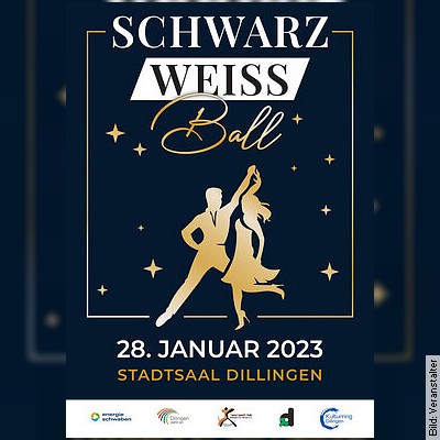 Schwarz-Weiß-Ball in Dillingen am 28.01.2023 – 20:00 Uhr