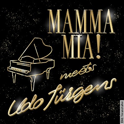 Mamma Mia meets Udo Jürgens in Insel Mainau am 04.08.2024 – 17:00 Uhr