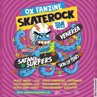 OX Fanzine SkateRock Tour 2023 – SATANIC SURFERS / VENEREA / SKIN OF TEARS in Wiesbaden am 15.05.2023 – 19:00 Uhr