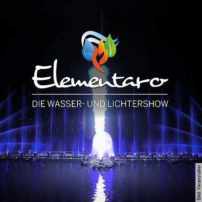 Elementaro – Die Wasser- & Lichtershow in Bad Nauheim