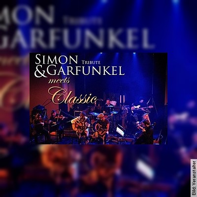Simon & Garfunkel Tribute meets Classic- Duo Graceland mit Streichquartett & Band in Gießen