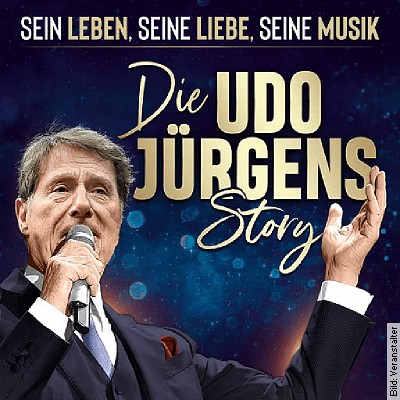 Die Udo Jürgens Story – sein Leben, seine Liebe, seine Musik – Gespielt & gesungen von Alex Parker. Erzählt von Gabriela Benesch in Mühldorf am Inn am 25.03.2023 – 20:00 Uhr