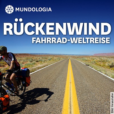 MUNDOLOGIA: Rückenwind – Fahrradweltreise in Freiburg – Betzenhausen am 28.02.2023 – 19:30