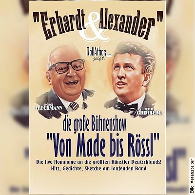 Erhardt und Alexander - von Made bis Rössl in Ransbach-Baumbach