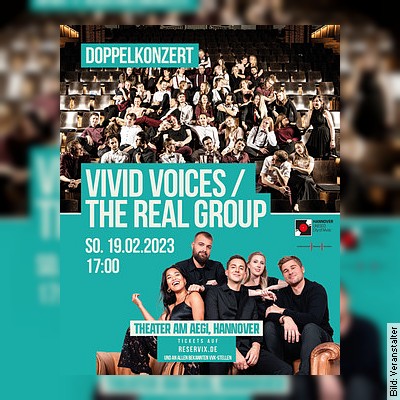 Vivid and Friends – The Real Group in Hannover am 19.02.2023 – 17:00 Uhr