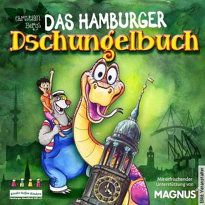 Das Hamburger Dschungelbuch von Christian Berg 2023 am 28.01.2023 – 10:30 Uhr
