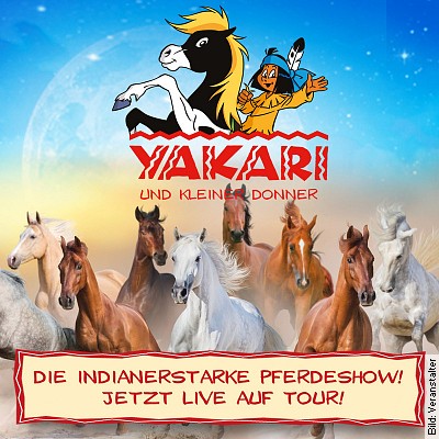 Yakari und Kleiner Donner – München am 04.09.2023 – 16:00 Uhr
