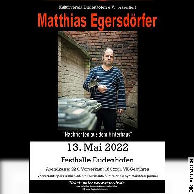Matthias Egersdörfer – Nachrichten aus dem Hinterhaus in Hallstadt am 22.04.2023 – 20:00