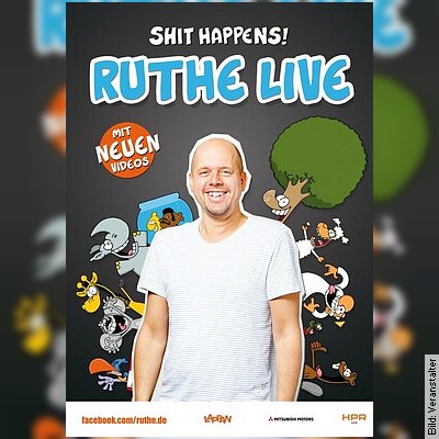 Ralph Ruthe – Shit happens! 2019-2021 in Koblenz am 18.11.2023 – 20:00 Uhr