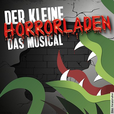 Der kleine Horrorladen – Das Musical 2023 – Preview in Hamburg am 15.01.2023 – 19:00 Uhr
