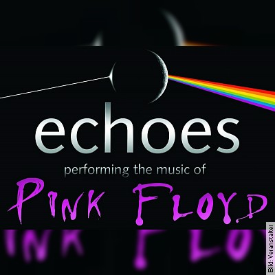 Echoes – Open Air – Tribute to Pink Floyd in Torgau am 25.08.2023 – 20:30 Uhr