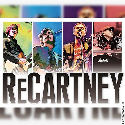 ReCartney – Beatles – Cover in Schwerin am 09.03.2024 – 21:00 Uhr