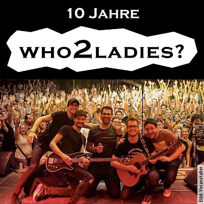 who2ladies - 10 Jahre who2ladies in Schwetzingen