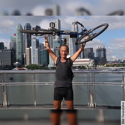 Multimedia-Vortrag Bis zum Ende der längsten Straße – Eine Fahrradtour von Coswig nach Singapur in Grossenhain am 26.11.2023 – 17:00 Uhr