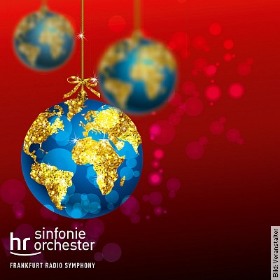 Weihnachtskonzert – Christmas all over the World in Frankfurt am 15.12.2022 – 19:00