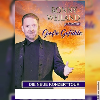 Ronny Weiland Konzert der Gefühle in Waren (Müritz) am 07.04.2024 – 16:00 Uhr