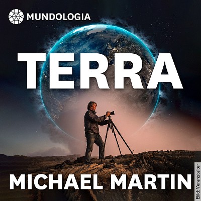 MUNDOLOGIA: Terra  Ein Porträt der Erde in München / Schwanthalerhöhe am 19.03.2023 – 17:00 Uhr