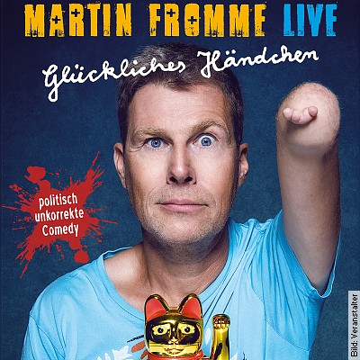 Martin Fromme – Glückliches Händchen in Hannover am 15.09.2023 – 20:00 Uhr
