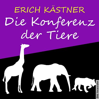 Die Konferenz der Tiere – von Erich Kästner in Mainz am 23.09.2023 – 15:00 Uhr
