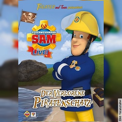 Feuerwehrmann Sam LIVE! – Der verlorene Piratenschatz in Karlsruhe am 22.12.2023 – 16:00 Uhr