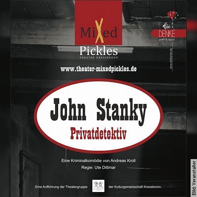 Mixed Pickles: John Stanky, Privatdetektiv – Fr 31.03.2023 in Kressbronn am Bodensee am 31.03.2023 – 19:30 Uhr
