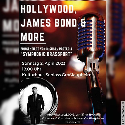 Hollywood, James Bond & more in Laupheim am 05.05.2024 – 18:00 Uhr
