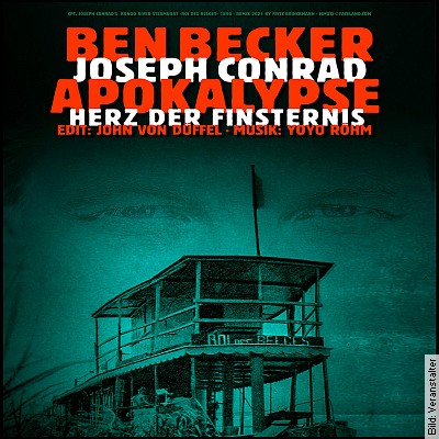 Ben Becker – Apokalypse – Herz der Finsternis in Jena
