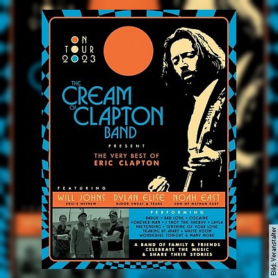 THE CREAM OF CLAPTON in Torgau am 10.03.2023 – 20:00