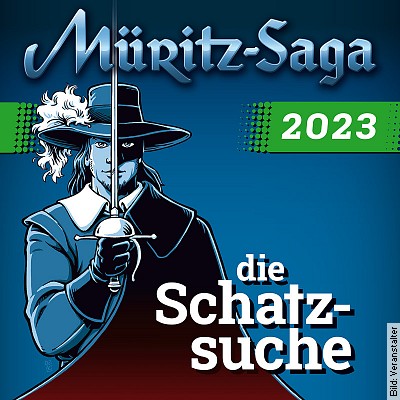 Müritz-Saga 2023 – Die Schatzsuche – Generalprobe in Waren am 02.07.2023 – 17:00 Uhr