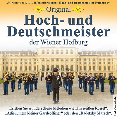Original Hoch- und Deutschmeister aus Wien in Lutherstadt Wittenberg am 10.03.2023 – 18:00 Uhr