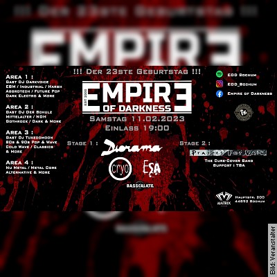 23. Geburtstag Empire Of Darkness – Diarama, Cryo, ESA 6 Basscalate/ 2. Stage Prayers for Rain (Cure-Cover) in Bochum am 11.02.2023 – 20:00 Uhr
