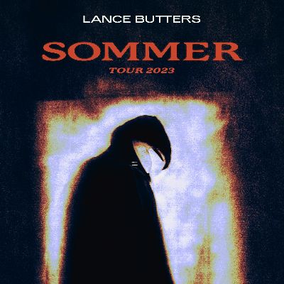 Lance Butters – Sommer Tour 2023 in Frankfurt am Main am 27.03.2023 – 20:00 Uhr