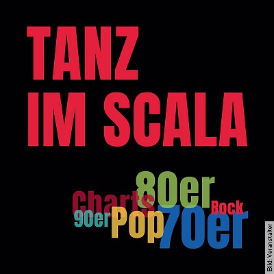 Tanz im Scala – Tanzen, tanzen, tanzen! in Ludwigsburg am 11.05.2024 – 20:00 Uhr