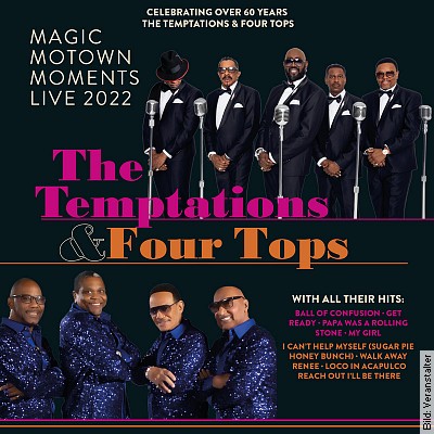 The Temptations and Four Tops – Magic Motown Moments Live 2022 in München