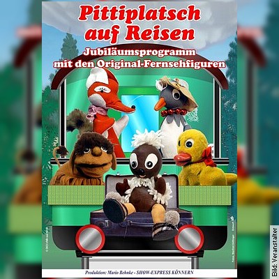 Pittiplatsch auf Reisen – Pittiplatsch auf Reisen in Gera am 12.02.2023 – 15:00 Uhr