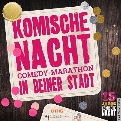 DIE KOMISCHE NACHT 2023 – Der Comedy-Marathon in Hildesheim am 15.03.2023 – 19:30 Uhr
