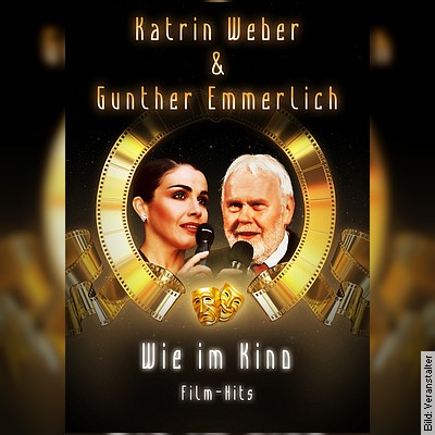 Katrin Weber & Gunter Emmerlich – Wie im Kino – Musik: Rainer Vothel & Band in Gera am 23.11.2022 – 19:30