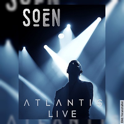 Soen – acoustic – Atlantis – live in Aschaffenburg am 26.04.2023 – 20:00 Uhr