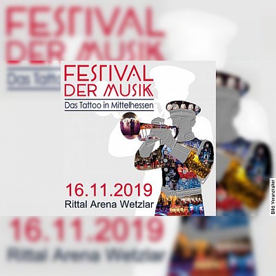 Festival der Musik – Das Tattoo in Mittelhessen in Wetzlar am 16.11.2024 – 19:30 Uhr