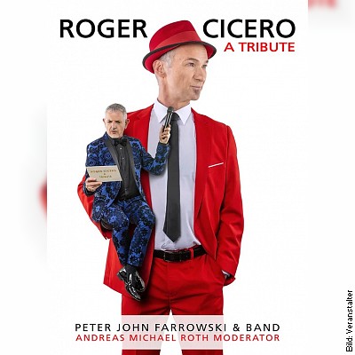 Peter John Farrowski &Band: Roger Cicero – A Tribute in Haar am 11.03.2023 – 19:00 Uhr