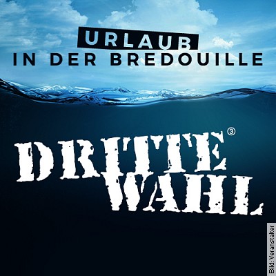 DRITTE WAHL – URLAUB IN DER BREDOUILLE – Album Release Konzert mit special guest KNORKATOR in Leipzig am 27.12.2023 – 19:30 Uhr