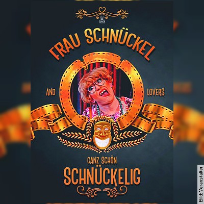 Die große Frau Schnückel  Show in Frankfurt (Oder)