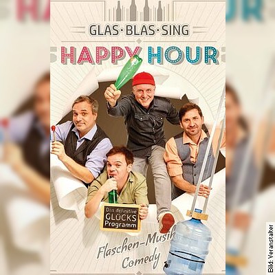 Comedy Frühling: GlasBlasSing – Happy Hour in Schüttorf am 03.06.2023 – 20:00 Uhr