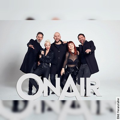 ONAIR – Live 2023 in Freiburg am 28.01.2023 – 20:00 Uhr