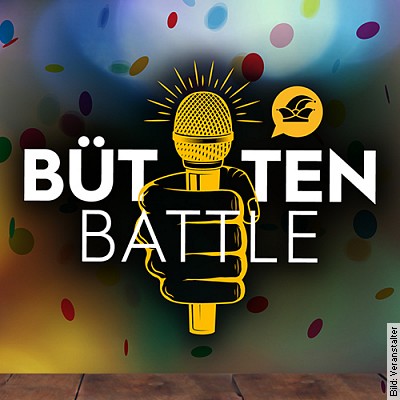 Bütten-Battle 2023 in Fulda am 11.01.2023 – 19:30 Uhr